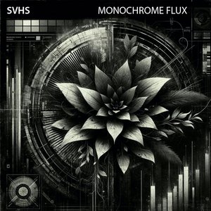 Monochrome Flux