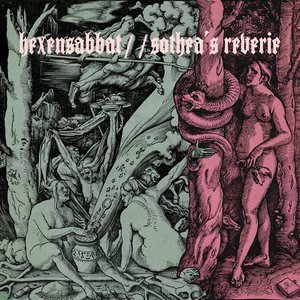 Hexensabbat//Sothea's Reverie