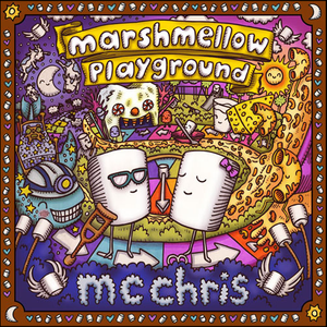 marshmellow playground by MC Chris