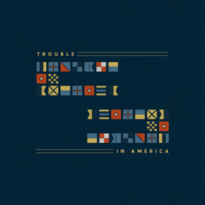 White Lies - Trouble In America