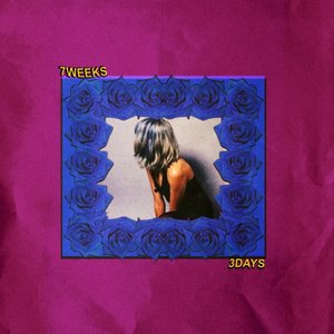 7 Weeks & 3 Days Alternate Versions or Whatever