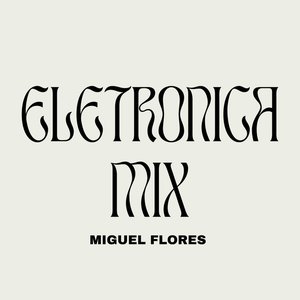 Electrónica Mix (Remix)