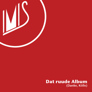 Dat ruude Album (Danke, Kölle) by De Imis