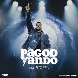Pagodyando nas Alturas Vol. 02 (Ao Vivo)