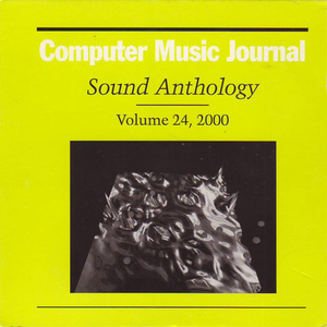 Computer Music Journal Sound Anthology, vol. 24 album cover