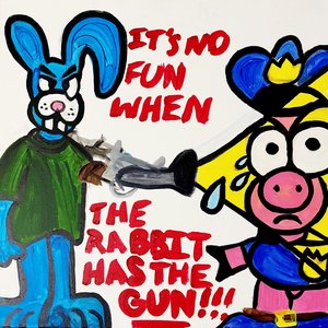 THE RABBIT HAS THE GUN