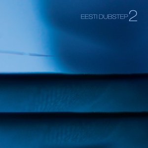 Eesti dubstep 2