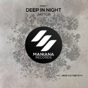 Deep in Night