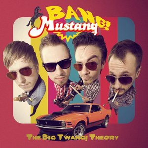 The Big Twang! Theory