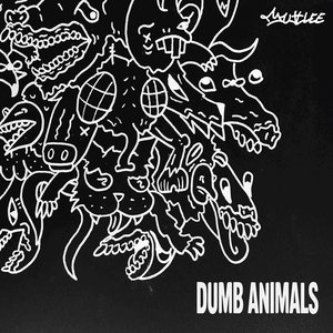 DUMB ANIMALS