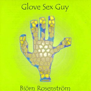 Glove Sex Guy