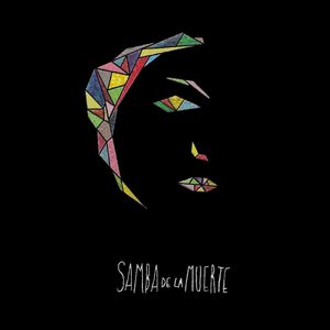 SAmBA De La mUERTE