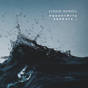Echoed Memory