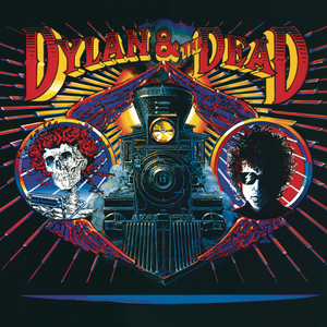 Dylan & The Dead by Bob Dylan