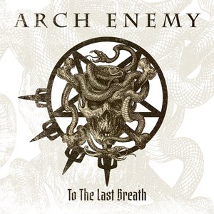 Arch Enemy - To The Last Breath - Single - Zortam Music