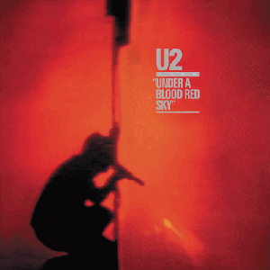 Under a Blood Red Sky (Live) [Remastered]