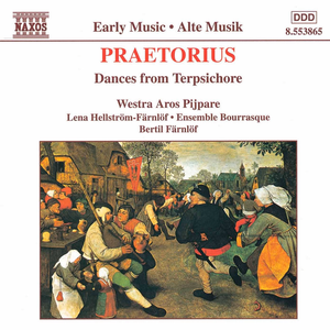 PRAETORIUS: Dances from Terpsichore by Michael Praetorius