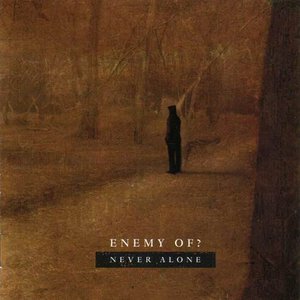 Never Alone