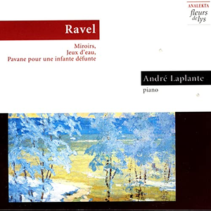Ravel: Miroirs, Jeux D'Eau, Pavane Pour Une Infante Défunte by Maurice Ravel