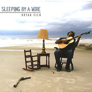 Sleeping By a Wire