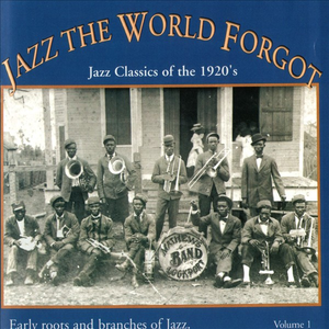 Jazz The World Forgot Volume 1 by Various Artists - Shanachie Records