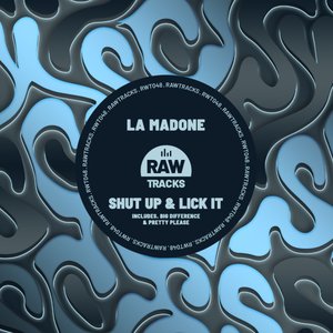 Shut Up & Lick it
