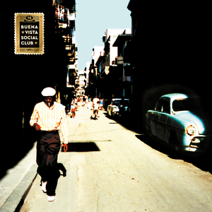 Buena Vista Social Club (25th Anniversary Edition) by Buena Vista Social Club