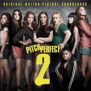 Pitch Perfect 2 album cover