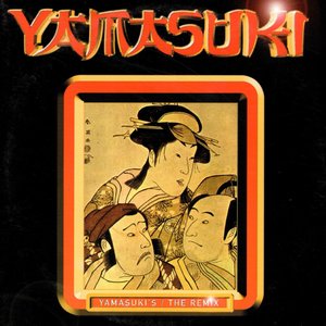 Yamasuki (Remix)