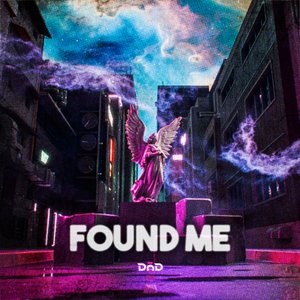 Found Me