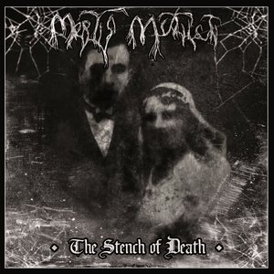 The Stench of Death