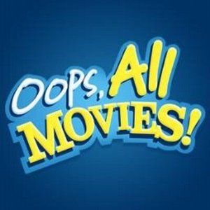 Avatar for Oops, All Movies!