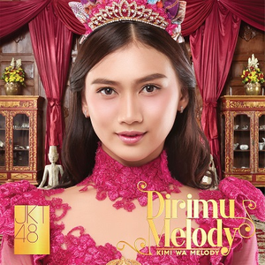 Dirimu Melody - Kimi wa Melody by JKT48