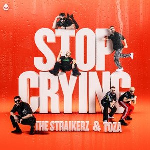 STOP CRYING
