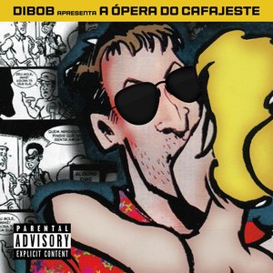 A Ópera Do Cafajeste
