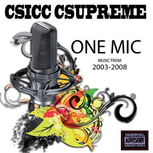 One Mic 2003-2008