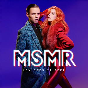 How Does It Feel — MS MR