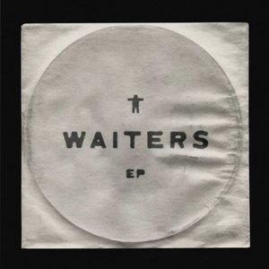 Waiters