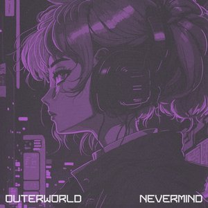 NEVERMIND