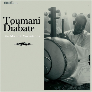 The Mandé Variations by Toumani Diabaté