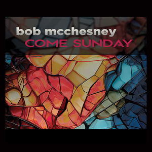 Come Sunday album cover