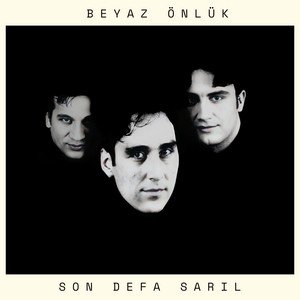 Son Defa Sarıl
