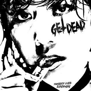Honesty Lives Elsewhere by Get Dead