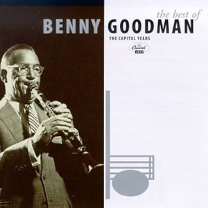 The Best Of Benny Goodman