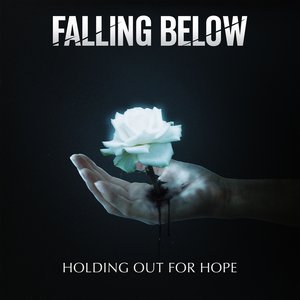 Holding Out For Hope