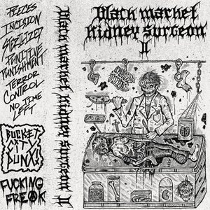 Black Market Kidney Surgeon Ii [Explicit]