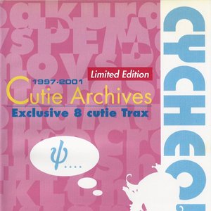 Cutie Archives 1997-2001
