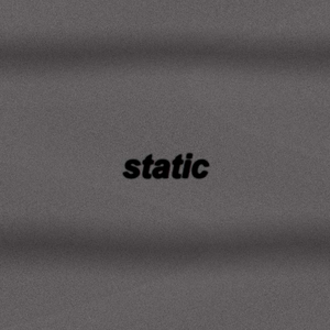 Static by Klique