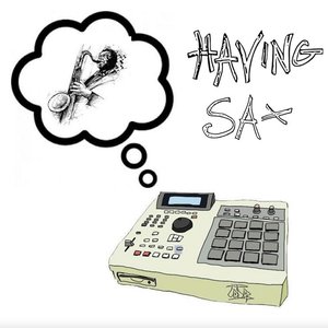 Having Sax