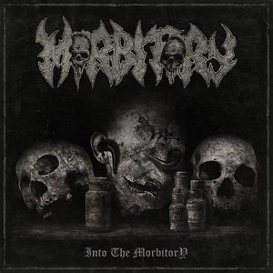 Into the Morbitory